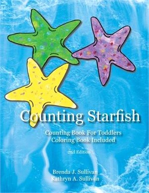 Counting Starfish: Counting Book For Children Coloring Book Included