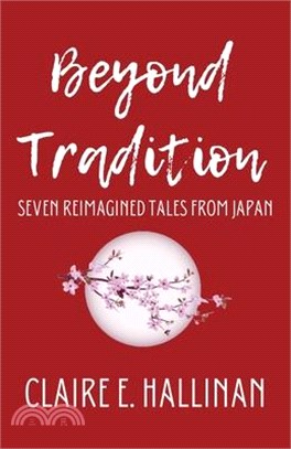 Beyond Tradition: Seven Reimagined Tales from Japan