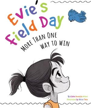 Evie's Field Day ― More Than One Way to Win