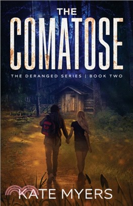 The Comatose：A Young Adult Dystopian Romance - Book Two