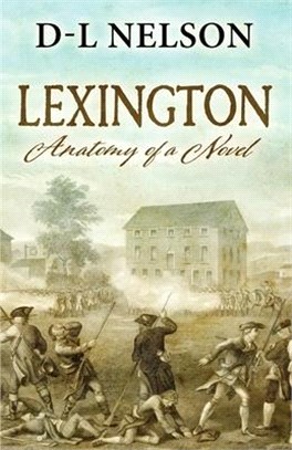 Lexington: Anatomy of a Novel