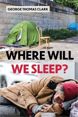 Where Will We Sleep?