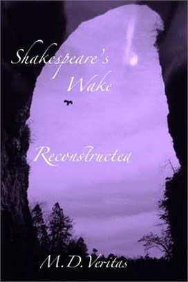 Shakespeare's Wake Reconstructed: Soul of the Iconcurchaic Age