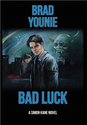 Bad Luck：Simon Kane, Book 1