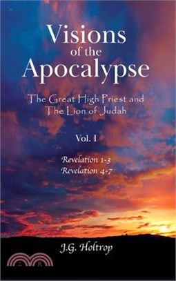 Visions of the Apocalypse: The Great High Priest and The Lion of Judah