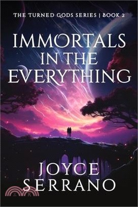 Immortals in The Everything