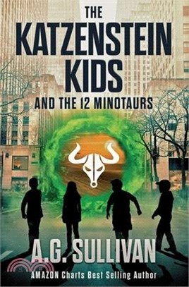 The Katzenstein Kids and the 12 Minotaurs