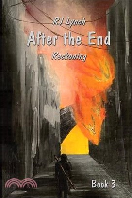 After the End: Reckoning