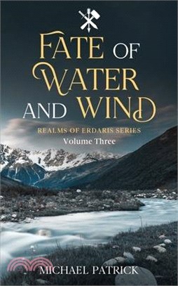Fate Of Water And Wind