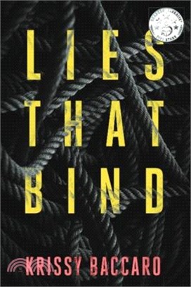 Lies That Bind: A Psychological Family Crime Novel