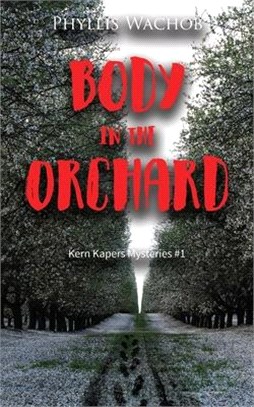 Body in the Orchard