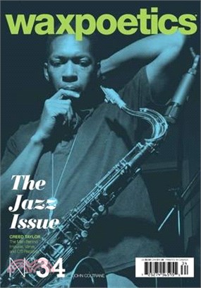 Issue 34 The Jazz Issue John Coltrane