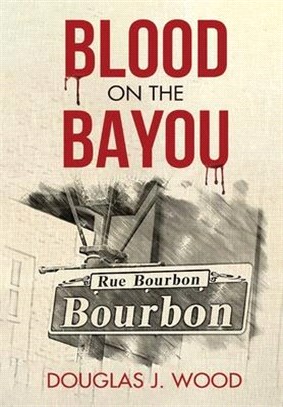 Blood on the Bayou