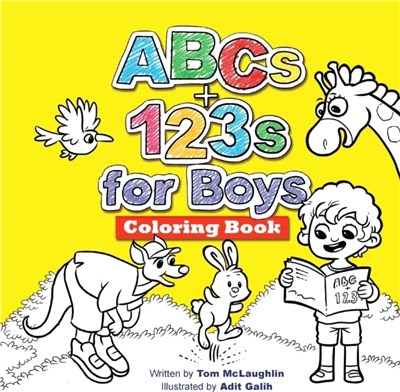ABCs and 123s for Boys Coloring Book：Jumbo pictures. Hours of fun animals, scenes, letters and numbers to color. A big activity workbook for toddlers and preschool kids!