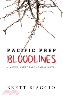 Pacific Prep：Bloodlines
