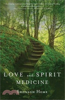 Love and Spirit Medicine