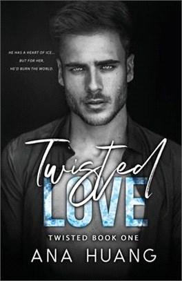 Twisted Love: A Brother's Best Friend Romance