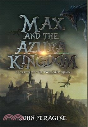 Max and the Azura Kingdom (Hardcover)