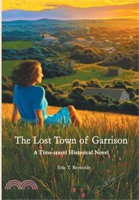 The Lost Town of Garrison