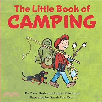 The Little Book Of Camping (Little Book of)