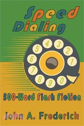 Speed Dialing: 500-Word Flash Fiction