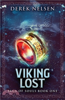 Viking Lost：Saga of Souls Book One