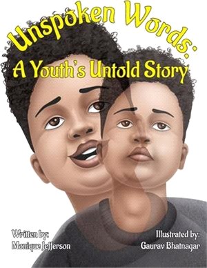 Unspoken Words: A Youth's Untold Story