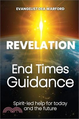 Revelation: End Times Guidance