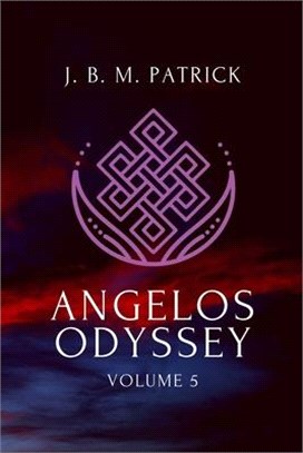 Angelos Odyssey: Volume Five