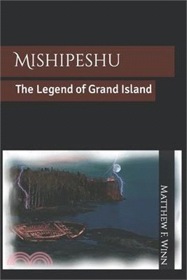 Mishipeshu: The Legend of Grand Island