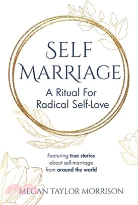 Self-Marriage: A Ritual for Radical Self-Love
