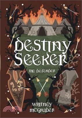 Destiny Seeker: The Defender