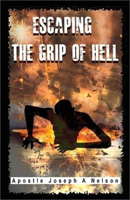 Escaping the Grip of Hell