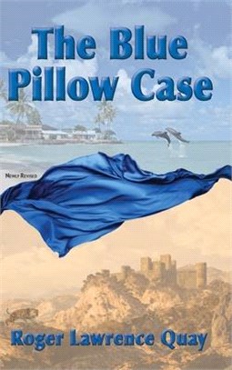 The Blue Pillow Case