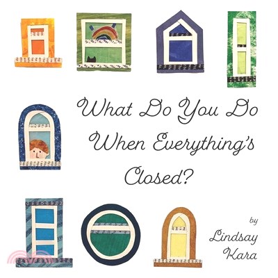 What Do You Do When Everything's Closed?