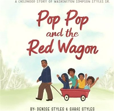 Pop Pop and the Red Wagon