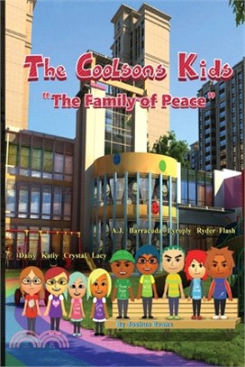 The Coolsons Kids: The Family of Peace