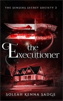 The Executioner: A Short Story