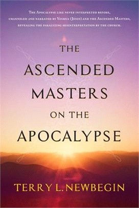 The Ascended Masters on the Apocalypse