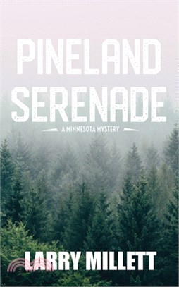 Pineland Serenade