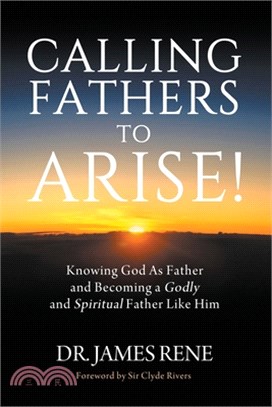 Calling Fathers To Arise!