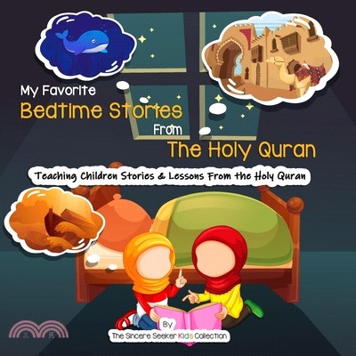 My Favorite Bedtime Stories from The Holy Quran