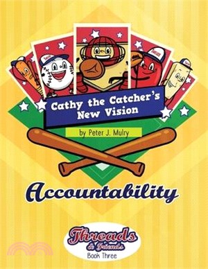 Cathy the Catcher's New Vision: Accountability