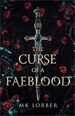 The Curse of a Faeblood