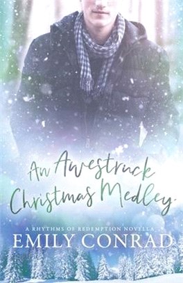 An Awestruck Christmas Medley: A Contemporary Christian Romance Novella