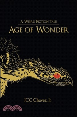 A Weird Fiction Tale: Age of Wonder