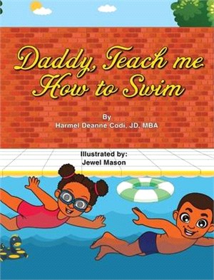 Daddy, Teach me How to Swim