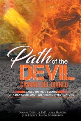 Path of the Devil, Camino del Diablo
