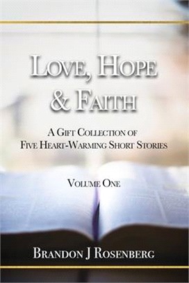 Love, Hope & Faith: Gift Collection