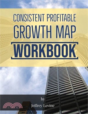 Consistent Profitable Growth Map 2nd Edition